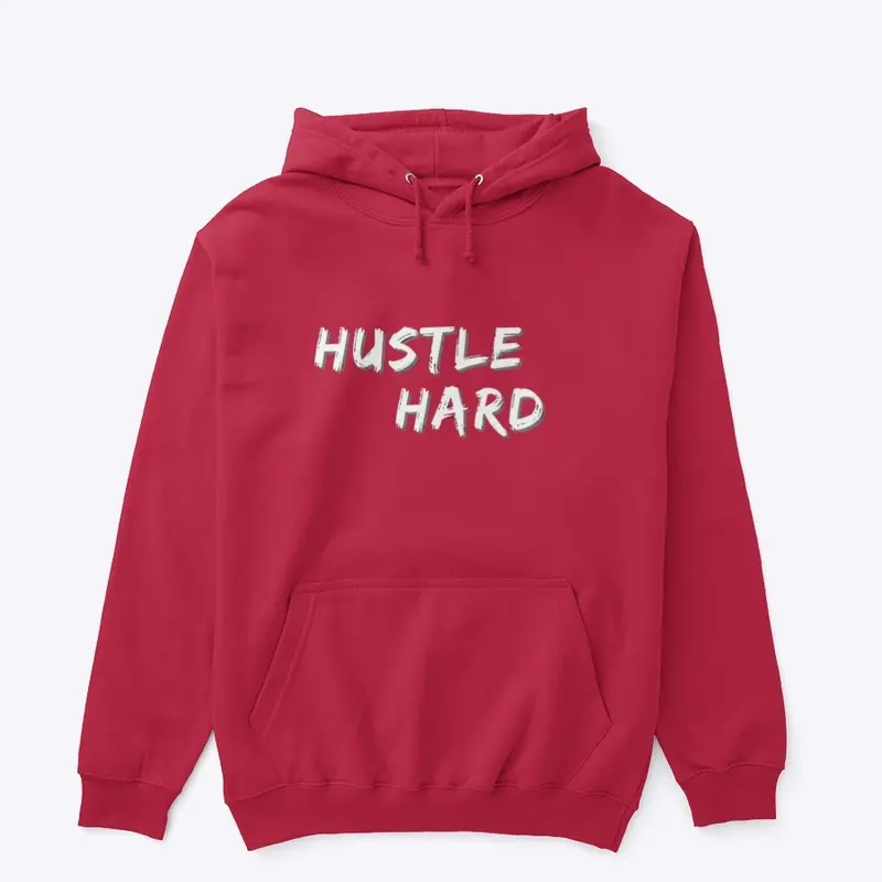 Hustle Hard